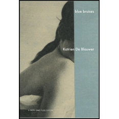 Livre photo - Blue Bruises de Katrien De Blauwer